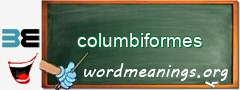 WordMeaning blackboard for columbiformes